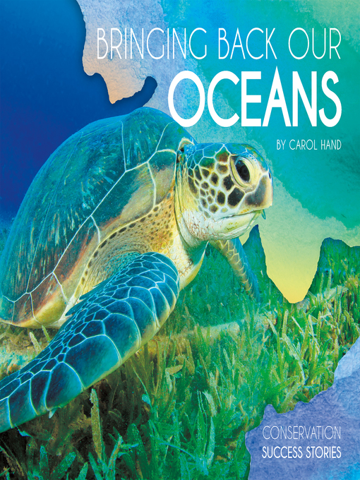 Title details for Bringing Back Our Oceans by Carol Hand - Available